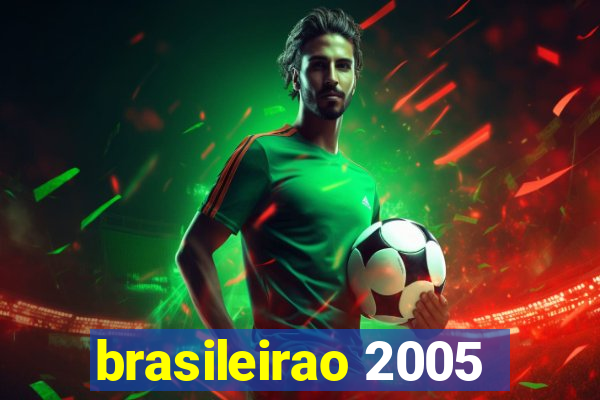 brasileirao 2005